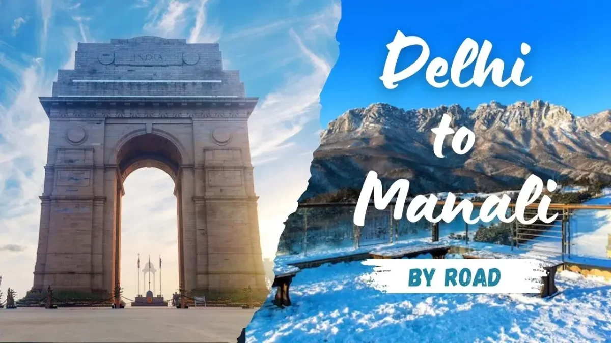 Delhi to Manali by Road
