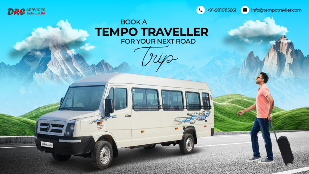 Why Tempo Traveller Hire is Perfect for Family & Group Tours? Benefits of booking tempo traveller for group travel