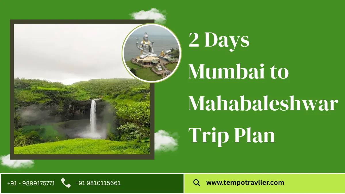 Mumbai to Mahabaleshwar Trip Plan