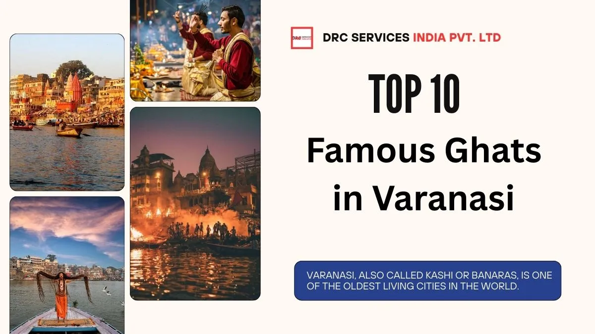 Top 10 Famous Ghats in Varanasi