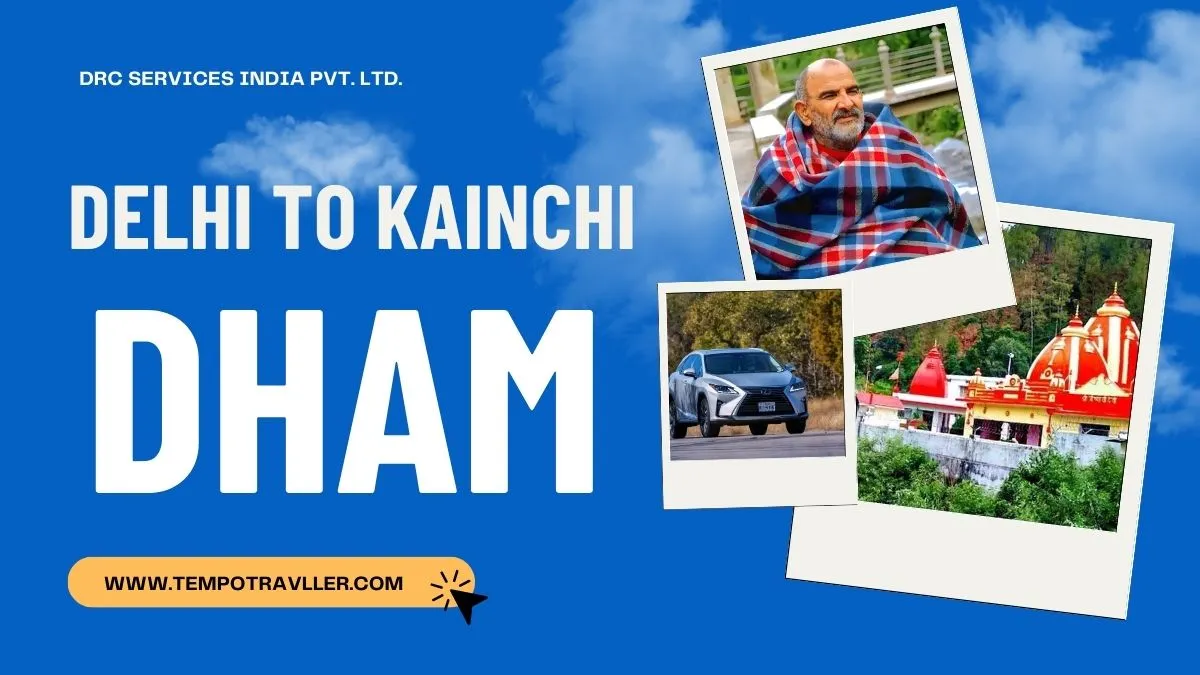 delhi to Kainchi dham trip