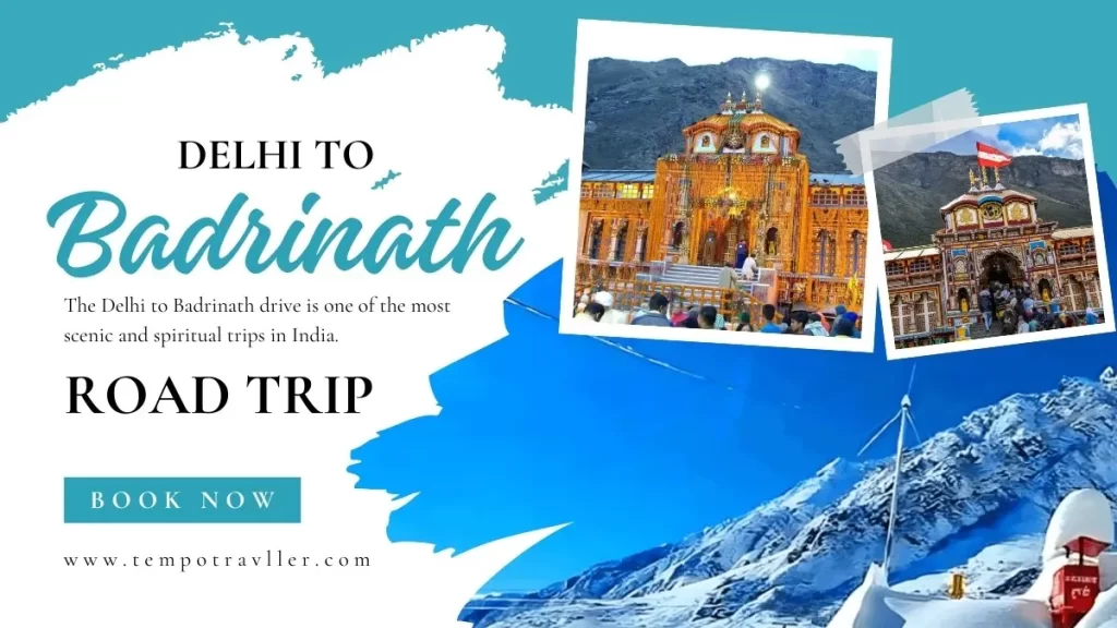 Delhi to Badrinath Road Trip