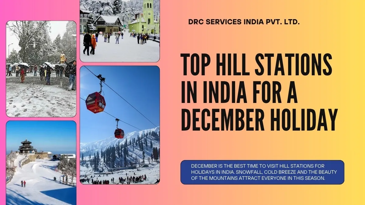 top hill stations in india for a december holiday
