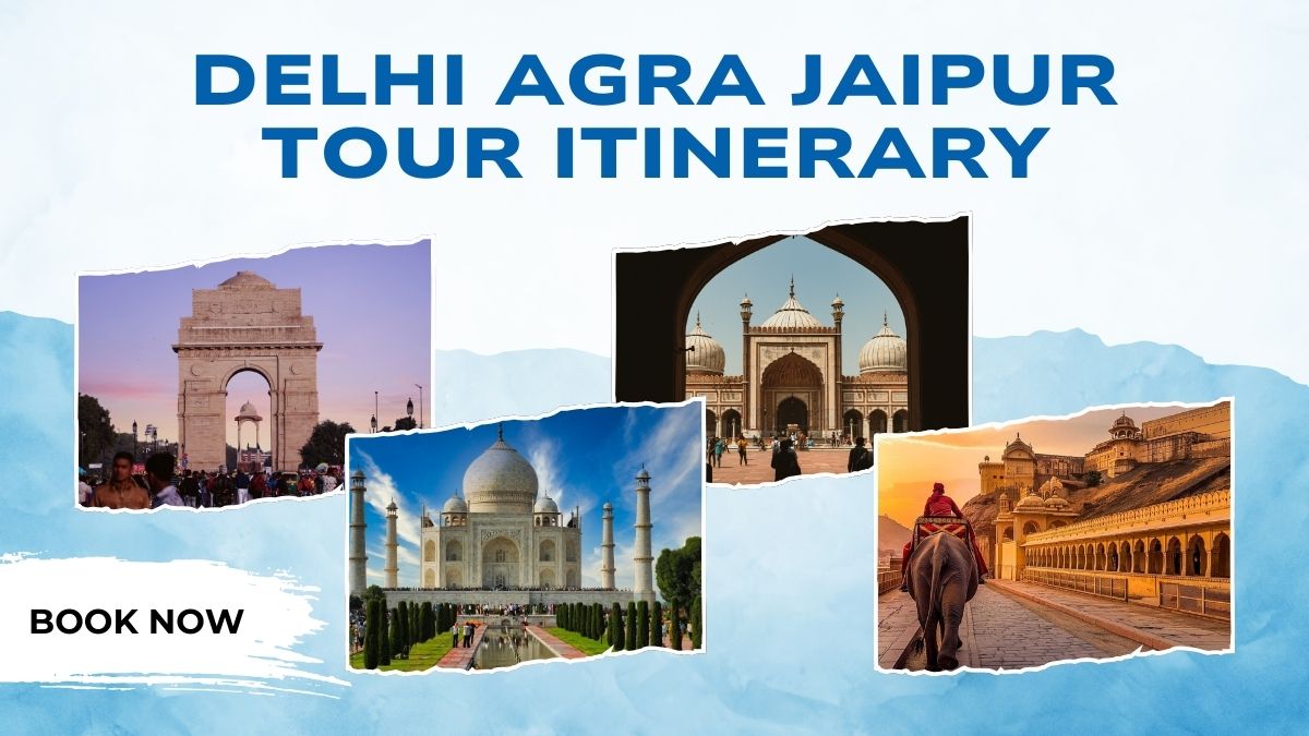 Delhi Agra Jaipur Tour Itinerary