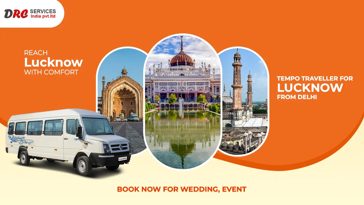 Delhi to Lucknow Tempo Traveller
