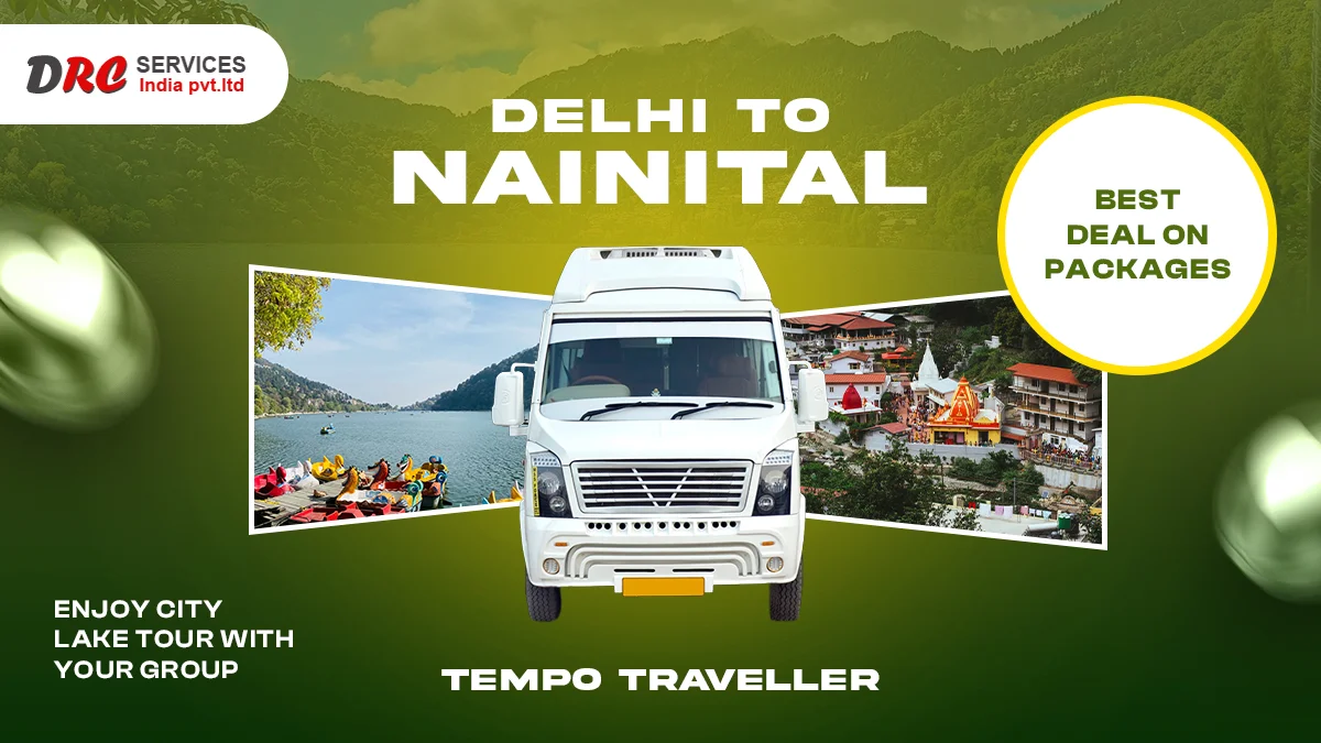Delhi to Nainital Tempo Traveller